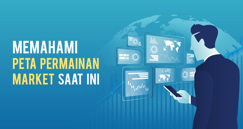 artikel-forex-peta-permainan-market-saat-ini