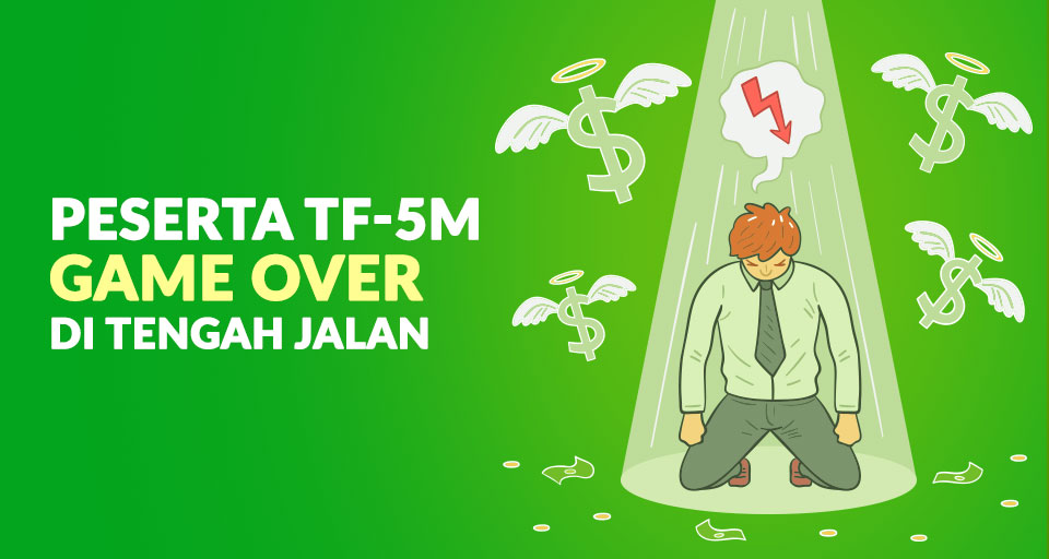 Peserta TF-5m Game Over di Tengah Jalan